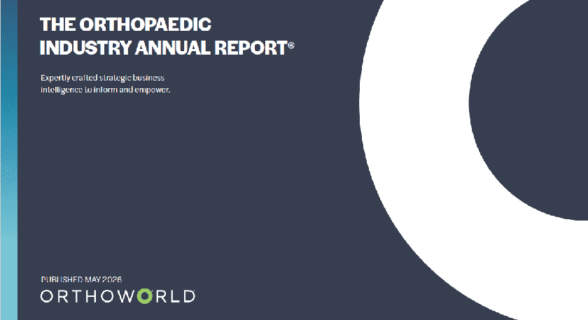 THE ORTHOPAEDIC INDUSTRY ANNUAL REPORT 2026